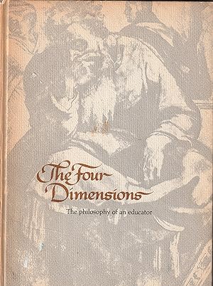 The Four Dimension The philosophy of an education