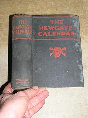 The Newgate Calendar or Malefactors Bloody Register