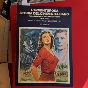 L'avventurosa storia del cinema italiano 1935-1959