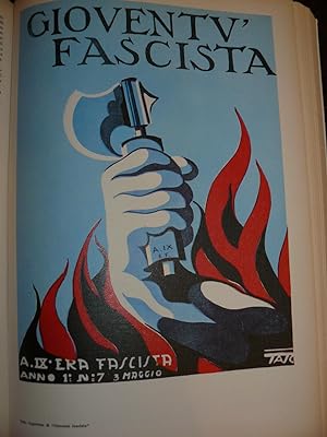 Eia, Eia, Eia, Alalà! La stampa italiana sotto il fascismo 1919/1943 Ptrefazione di Nicola Tranfa...