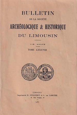 BULLETIN DE LA SOCIETE ARCHEOLOGIQUE ET HISTORIQUE DU LIMOUSIN 116° année