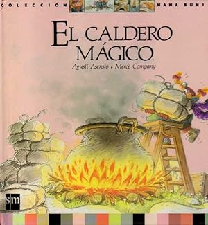 EL CALDERO MAGICO.