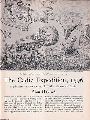 The Cadiz Expedition, 1596: A Gallant Mercantile Endeavour in Tudor Relations with Spain. An orig...