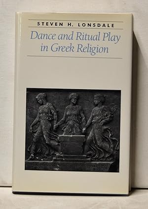 Dance and Ritual Play in Greek Religion