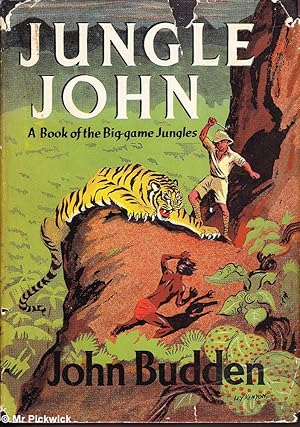 Jungle John: A Book of Big Game Jungles