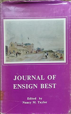The Journal of Ensign Best 1837-1843.