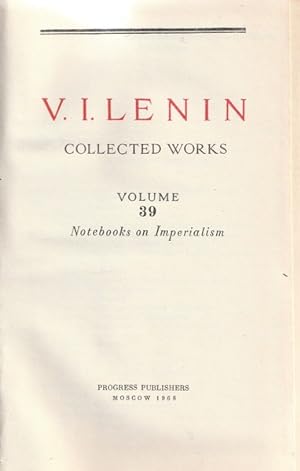 Lenin Collected Works: Volume 39, Notebooks on Imperialism