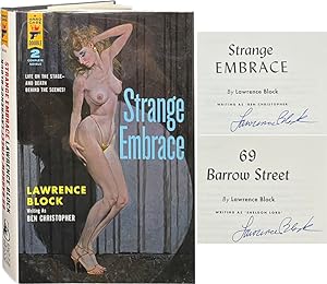Strange Embrace and 69 Barrow Street