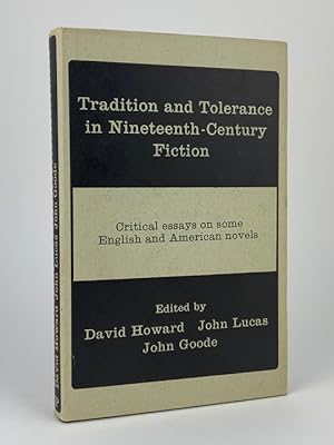 Tradition and Tolerance in Nineteeth Century Fiction