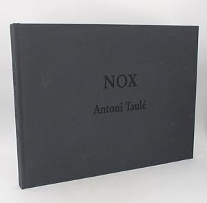 Nox de Antoni Taulé peintures de 1976 à 1997