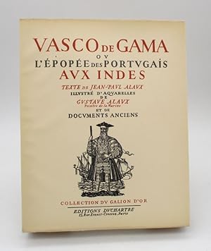 Vasco de Gama ou l'Épopée des portugais aux Indes
