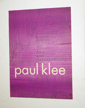 Plakat fuer: Paul Klee. Aquarelle und Handzeichnungen. Ausstellung Kunsthalle Bremen 8.10. bis 26...
