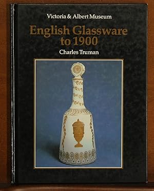 An Introduction to English Glassware to 1900 (Victoria & Albert Museum)