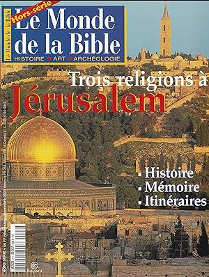 Trois religions à Jérusalem