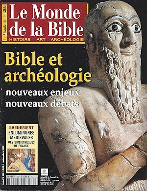Bible et archéologie : nouveaux enjeux, nouveaux débats