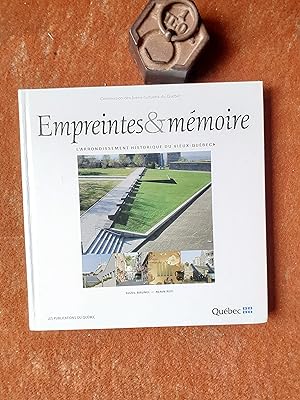 Empreintes & Mémoire - L'Arrondissement historique du Vieux-Québec