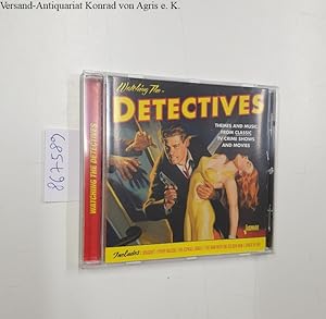 Watching The Detectives : Themes and Music From Classic TV Crime Shows And Movies :