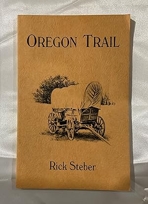 Oregon Trail, Volume 1 (Oregon Country Series)