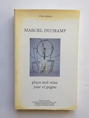 Marcel DUCHAMP plays and wins / joue et gagne