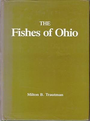The Fishes of Ohio With Illustrated Keys, Revised Edition