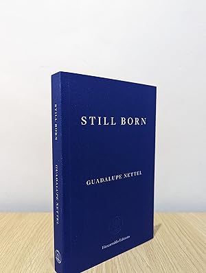 Still Born (Signed First Edition)