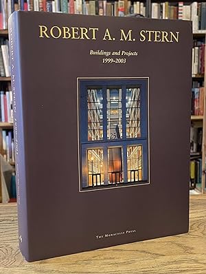Robert A. M. Stern_Buildings and Projects 1999-2003