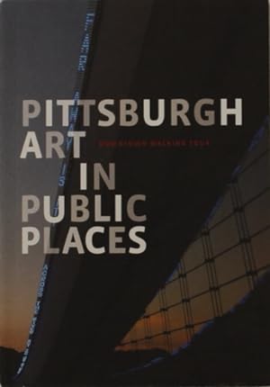 Pittsburgh Art in Public Places Downtown Walking Tour