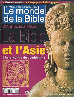 La Bible et l'Asie. D'Antioche à Pékin, à la rencontre du bouddhisme