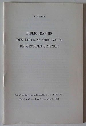 Bibliographie des éditions originales de Georges Simenon . Extrait de la revue "Le Livre et l'Est...