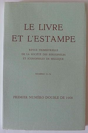 Le Livre et l'Estampe : Revue de la Société des Bibliophiles et Iconophiles de Belgique. Numéro 5...