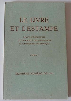 Le Livre et l'Estampe : Revue de la Société des Bibliophiles et Iconophiles de Belgique. Numéro 2...