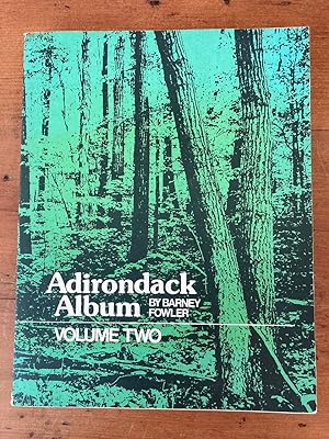 ADIRONDACK ALBUM, VOLUME TWO