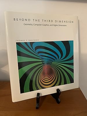 Beyond the Third Dimension: Geometry, Computer Graphics, and Higher Dimensions (Scientific Americ...