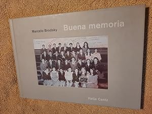 Buena memoria - Good Memory. Ein fotografischer Essay von Marcelo Brodsky.
