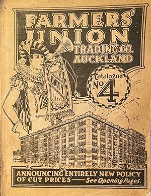 Farmer's Union Trading Co. Auckland. Catalogue No. 4