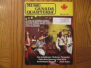 Music Canada Quarterly (MCQ) Magazine March 1974 Winter Issue Volume 2 Number 5