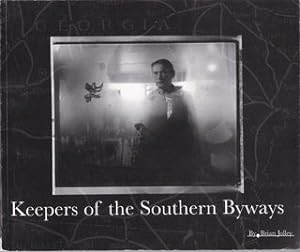 Keepers of the Southern Byways