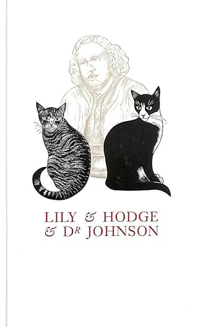 Lily and Hodge and Doctor Johnson