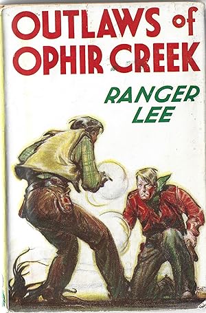 Outlaws of Ophir Creek