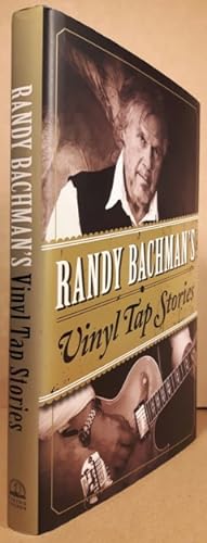 Randy Bachman's Vinyl Tap Stories