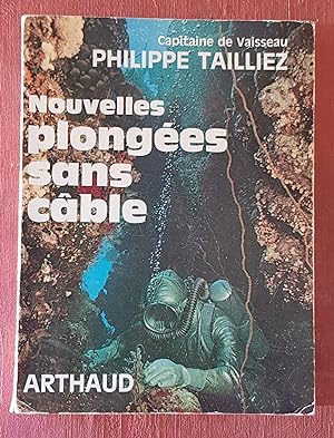 Nouvelles plongées sans câble 1943-1966