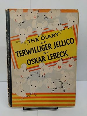 The Diary of Terwilliger Jellico
