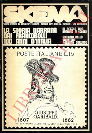La storia narrata dai francobolli. 100 anni d'Italia. Skema. Numero monografico.