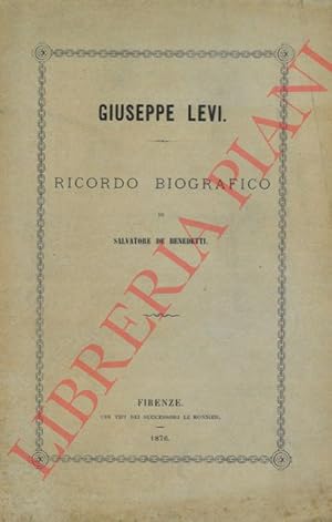 Giuseppe Levi. Ricordo biografico.