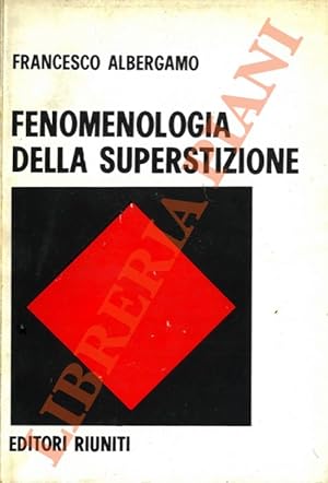 Fenomenologia della superstizione.