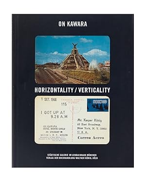 On Kawara: Horizontality/Verticality