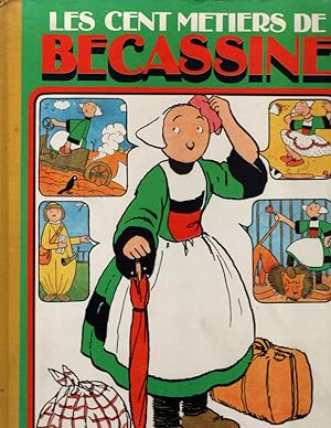 Les cent metiers de Becassine. Paris: Editions Gautier-Languereau, 1991.