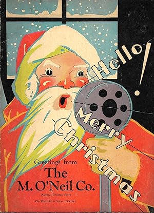 HELLO! MERRY CHRISTMAS Greetings from the M. O'Neil Co., Akron's Greatest Store.