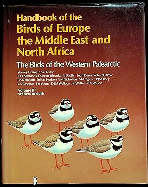Handbook of the Birds of Europe the Middle East and Africa: The Birds of the Western Palearctic: ...