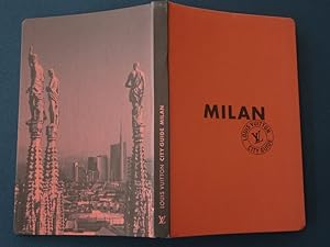 Louis Vuitton City Guide: Milan. (édition française).